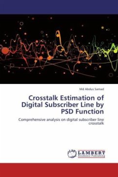 Crosstalk Estimation of Digital Subscriber Line by PSD Function