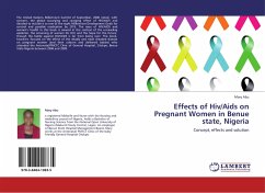 Effects of Hiv/Aids on Pregnant Women in Benue state, Nigeria - Abu, Mary