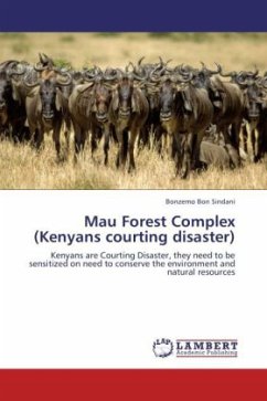 Mau Forest Complex (Kenyans courting disaster) - Sindani, Bonzemo Bon