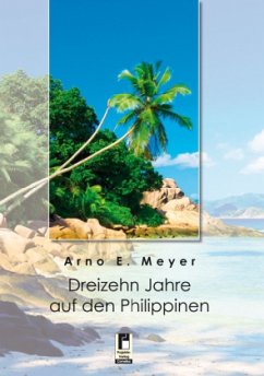 Cover Dreizehn Jahre auf den Philippinen