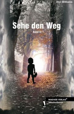 Sehe den Weg - Williams, Ann