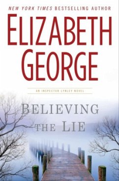 Believing the Lie\Glaube der Lüge, englische Ausgabe - George, Elizabeth