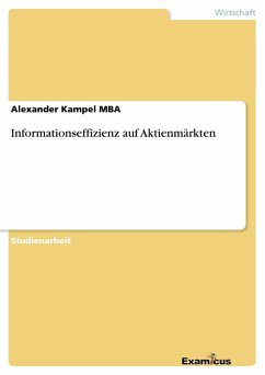 Informationseffizienz auf Aktienmärkten - Kampel, Alexander