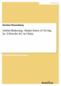 Global Marketing - Market Entry of 'Dr. Ing. hc. F. Porsche AG' in China