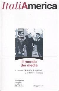 Cover ItaliAmerica. Il mondo dei media