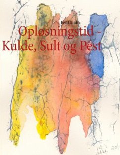 Opløsningstid - Kulde, Sult og Pest - Ullidtz, Per