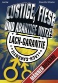 Lustige, fiese und abartige Witze