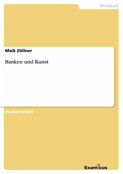 Banken und Kunst - Zöllner, Maik