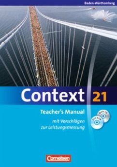 Cover Context 21: Teacher's manual. Baden Württemberg. Mit Vorschlägen zur Leistungsmessung