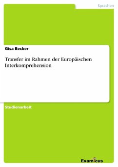 Transfer im Rahmen der Europäischen Interkomprehension - Becker, Gisa