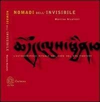 Cover Nomadi dell'invisibile. L'autosacrificio rituale nel Chöd nel Bön tibetano