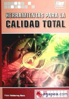 Herramientas para la calidad total - Valderrey Sanz, Pablo