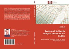 Systèmes intelligents intégrés aux structures textiles - Tao, Xuyuan;Koncar, Vladan;Dufour, Claude