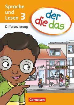 der die das - Sprache und Lesen 3. Schuljahr. Differenzierungsblock - Hubbert, Petra;Stäpeler, Kai;Behle-Saure, Birgit