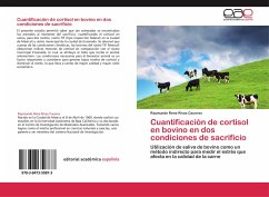 Cuantificación de cortisol en bovino en dos condiciones de sacrificio - Rivas Caceres, Raymundo Rene