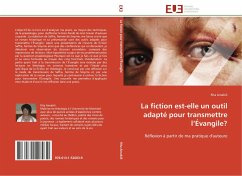 La fiction est-elle un outil adapté pour transmettre l¿Évangile? - Amabili, Rita