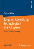 Targeted Advertising Technologies in the ICT Space