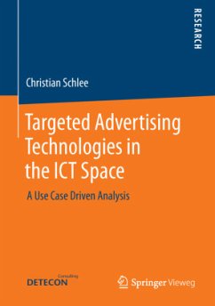 Targeted Advertising Technologies in the ICT Space - Schlee, Christian