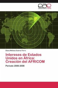 Intereses de Estados Unidos en África: Creación del AFRICOM - Suárez Ferro, Diana Melissa