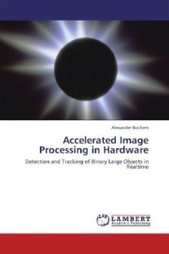 Accelerated Image Processing in Hardware - Bochem, Alexander