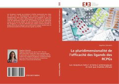 La pluridimensionalité de l¿efficacité des ligands des RCPGs - Galandrin, Ségolène