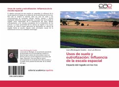 Usos de suelo y eutrofización: Influencia de la escala espacial - Monteagudo Canales, Laura;Moreno, Jose Luis