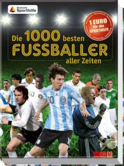 Die 1000 besten Fußballer aller Zeiten - Nordmann, Michael; Dreisbach, Jens