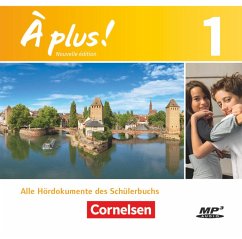 À plus ! - Französisch als 1. und 2. Fremdsprache - Ausgabe 2012 - Band 1 / À plus! Nouvelle édition Bd.1