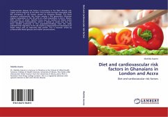 Diet and cardiovascular risk factors in Ghanaians in London and Accra - Asante, Matilda