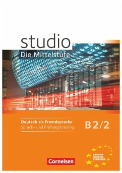 studio d - Mittelstufe B2/2. Sprach- und Prüfungstraining - Eggeling, Rita Maria von;Pasemann, Nelli