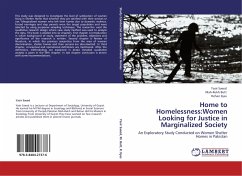 Home to Homelessness:Women Looking for Justice in Marginalized Society - Saeed, Yasir;Butt, Mah-Rukh;Ilyas, Rehan