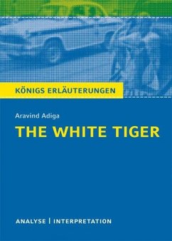 The White Tiger von Aravind Adiga - Adiga, Aravind