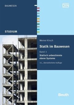 Statisch unbestimmte ebene Systeme / Statik im Bauwesen Bd.3 - Kirsch, Werner