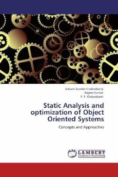 Static Analysis and optimization of Object Oriented Systems