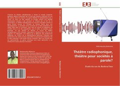 Théâtre radiophonique, théâtre pour sociétés à parole? - Belemvire, Mahamoudou