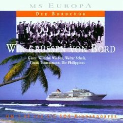 Wir Grüssen Von Bord - Gäste: Wilhelm Wieben, Walter Scholz, Timmi Timmermann, Die Philippinos