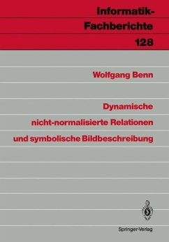Dynamische nicht-normalisierte Relationen und symbolische Bildbeschreibung - Benn, Wolfgang