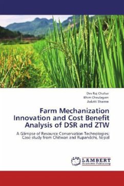 Farm Mechanization Innovation and Cost Benefit Analysis of DSR and ZTW
