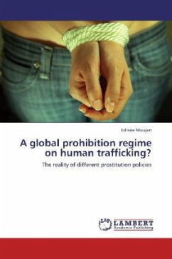 A global prohibition regime on human trafficking?