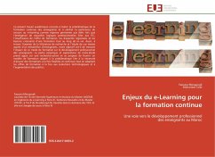 Enjeux du e-Learning pour la formation continue - Messaoudi, Faouzia;Talbi, Mohamed