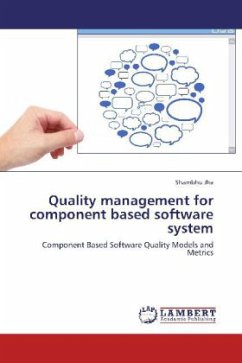 Quality management for component based software system