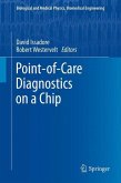 Point-of-Care Diagnostics on a Chip