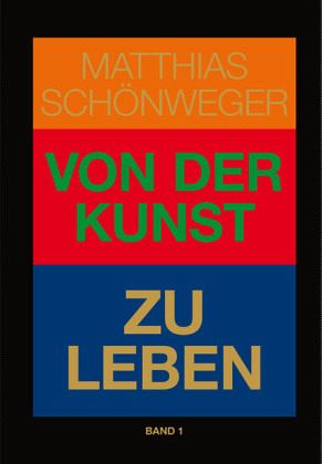 Von der Kunst zu leben/Von der Kunst zu lieben, 2 Teile Von der Kunst zu leben/Von der Kunst zu lieben, 2 Teile