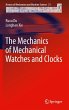 The Mechanics of Mechanical Watches and... - Bild 1