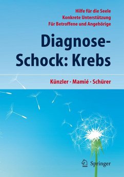 Diagnose-Schock: Krebs - Künzler, Alfred;Mamié, Stefan;Schürer, Carmen
