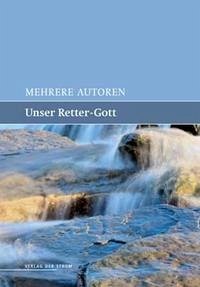 Unser Retter-Gott - Kraus, Andreas