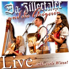 Live - Da Zillertaler Und Die Geigerin