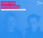 Catch-Pop String-Strong