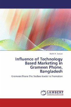 Influence of Technology Based Marketing in Grameen Phone, Bangladesh