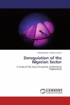 Deregulation of the Nigerian Sector - Usman, Abdulraheem Yakubu